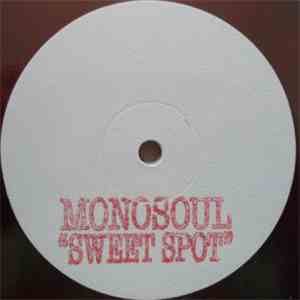 Monosoul - Sweet Spot