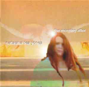 Natasha Lea Jones - The Morning After