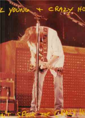Neil Young + Crazy Horse - Don't Spook The Crazy Horse