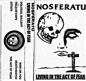 NOSFERATU  - Living In The Act Of Fear
