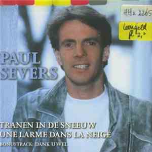 Paul Severs - Tranen In De Sneeuw / Une Larme Dans La Neige