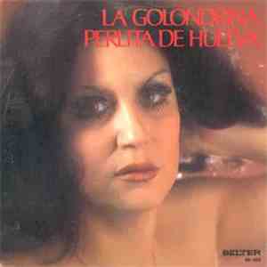 Perlita De Huelva - La Golondrina / Me Despertaron