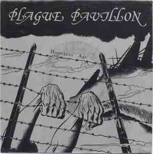 Plague Pavillon - Hopeless Age