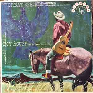 Roy Acuff And His Smoky Mountain Boys - Great Speckle Bird And Other Favorites