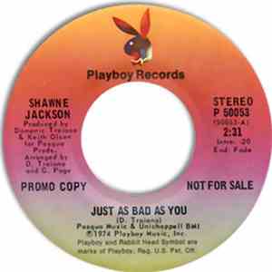 Shawne Jackson - Just As Bad As You