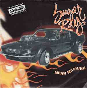 Sugar Ray  - Mean Machine