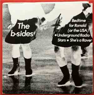 The B-Sides - Bedtime For Ronald (Or The USA)