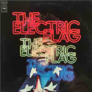 The Electric Flag - An American Music Band