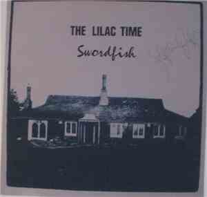 The Lilac Time - Swordfish