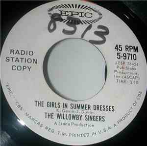 The Willowby  Singers - The Girls In Summer Dresses / Black Stockings