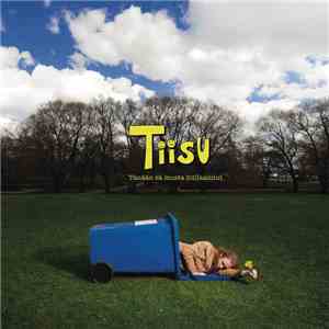 Tiisu - Tänään Sä Musta Hullaannut