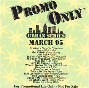 Various - Promo Only Urban Series: March 1995