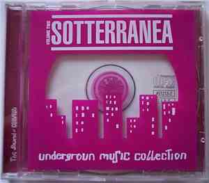 Various - Sotterranea Volume Two