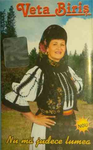 Veta Biriș - Nu Mă Judece Lumea