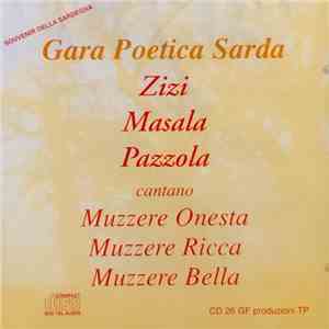Zizi, Masala, Pazzola - Gara Poetica Sarda