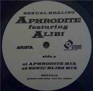 Aphrodite featuring Alibi  - Sexual Healing