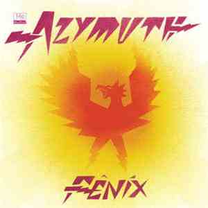 Azymuth - Fênix