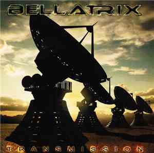 Bellatrix  - Transmission