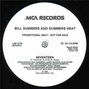 Bill Summers And Summers Heat - Seventeen