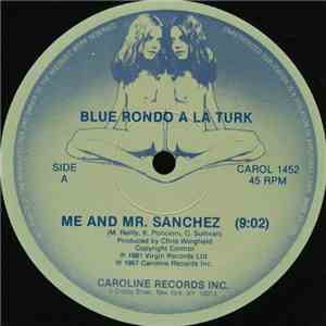 Blue Rondo A La Turk - Me And Mr. Sanchez