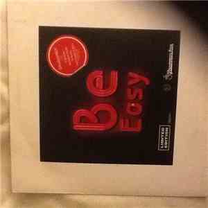 Bubbz, Sparks , MC Envy, MC Stealth - Be Easy