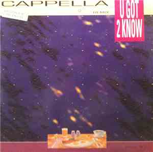 Cappella - U Got 2 Know (Remix)