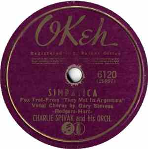 Charlie Spivak And His Orch. - Simpatica / Intermezzo