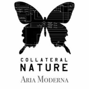 Collateral Nature - Aria Moderna