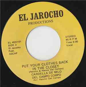 Cordella De Milo & Del Campo Combo - S.S.I. Blues / Put Your Clothes Back In The Closet