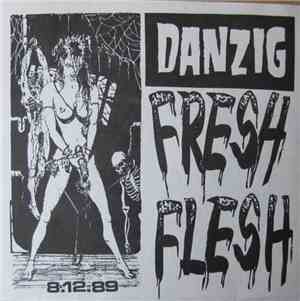 Danzig - Fresh Flesh