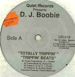 Dj Boobie - Totally Trippin / No  Limit