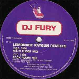 DJ Fury - Lemonade Raygun (Remixes)