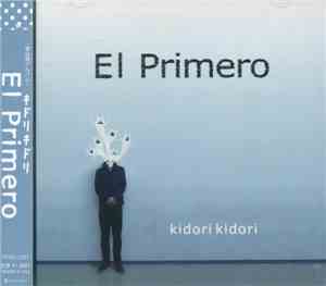 キドリキドリ - El Primero