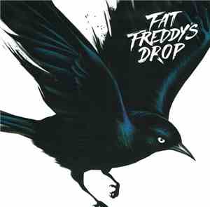 Fat Freddy's Drop - Blackbird