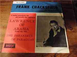 Frank Chacksfield & His Orchestra - Lawrence Of Arabia