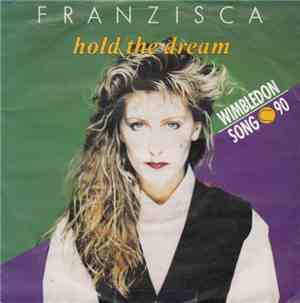 Franzisca - Hold The Dream