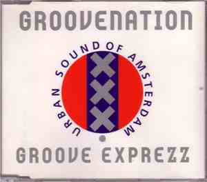 Groovenation - Groove Exprezz