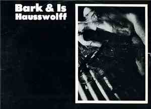 Hausswolff - Bark & Is