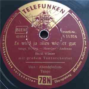 Horst Winter - Es wird ja alles wieder gut / Abendglocken-Tango