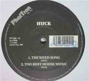 Huck  - The Weed Song