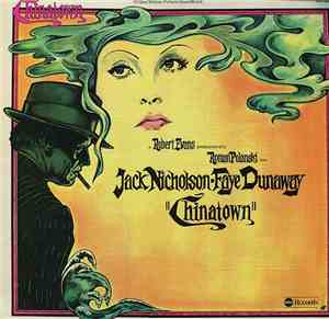 Jerry Goldsmith - Chinatown (Original Motion Picture Soundtrack)