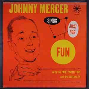Johnny Mercer - Sings Just For Fun