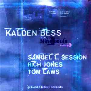 Kalden Bess - Nine Souls Remixed