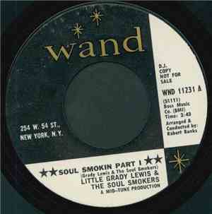 Little Grady Lewis & The Soul Smokers - Soul Smokin