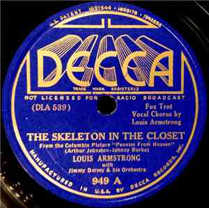 Louis Armstrong With Jimmy Dorsey And His Orchestra - The Skeleton In The Closet / Hurdy Gurdy Man