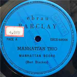 Manhattan Trio - Manhattan Score / Mid Summer Night
