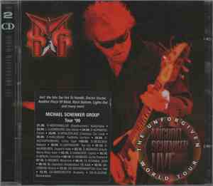 Michael Schenker Group - Live The Unforgiven World Tour 1999