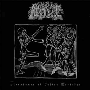 Monarque - Blasphèmes Et Cultes Morbides