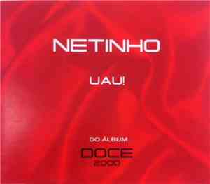 Netinho - Uau!