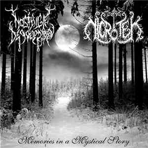 Nostalgie Depression / Nicrotek - Memories In A Mystical Story